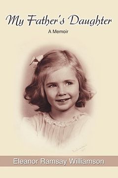 portada my father's daughter: a memoir (en Inglés)