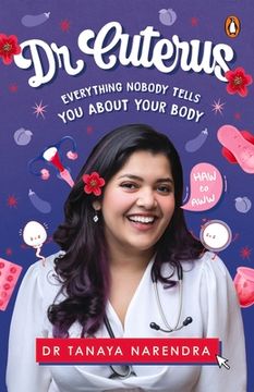 portada Dr. Cuterus: Everything Nobody Tells You about Your Body (en Inglés)