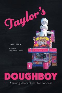 portada Taylor's Doughboy: A Young Man's Quest for Success (en Inglés)