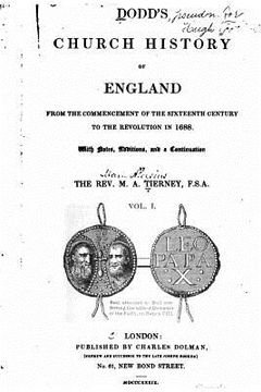 portada Dodd's Church history of England from the commencement of the sixteenth century to the revolution in 1688. Vol I (en Inglés)