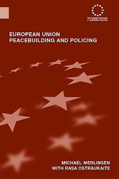 portada european union peacebuilding and policing: governance and the european security and defence policy (en Inglés)
