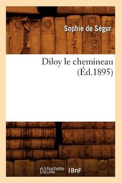portada Diloy Le Chemineau (Éd.1895) (en Francés)
