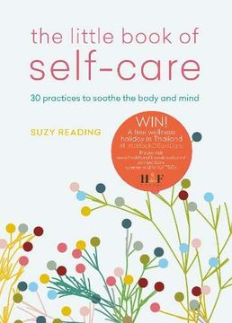 portada The Little Book of Self-Care: 30 Practices to Soothe the Body, Mind and Soul (in English)