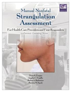 portada Manual Nonfatal Strangulation Assessment: For Health Care Providers and First Responders (in English)