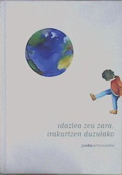 portada Idazlea zeu Zara, Irakurtzen Duzulako (en Euskera)