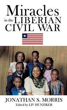 portada Miracles in the Liberian Civil war (en Inglés)