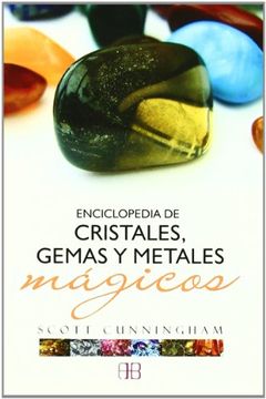 portada Enciclopedia de Cristales, Gemas y Metales Mágicos