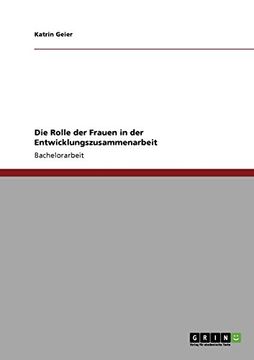 portada Die Rolle der Frauen in der Entwicklungszusammenarbeit (German Edition)
