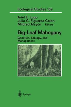 portada big-leaf mahogany: genetics, ecology and management (en Inglés)