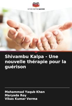 portada Shivambu Kalpa - une Nouvelle Thérapie Pour la Guérison (en Francés)