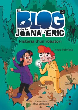 portada Història D'Un Robatori: 2 (el Blog de la Joana i L’E`Ric) (in Catalá)