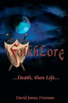 portada folkhlore; death, then life ... (en Inglés)