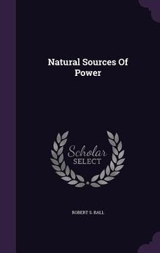 portada Natural Sources Of Power (en Inglés)