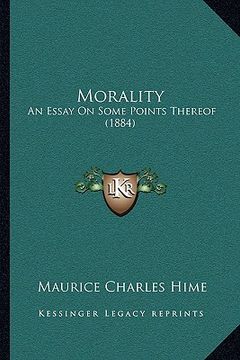 portada morality: an essay on some points thereof (1884) (en Inglés)