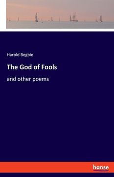 portada The God of Fools: and other poems (in English)