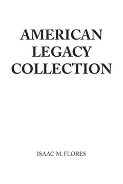 portada American Legacy Collection (in English)