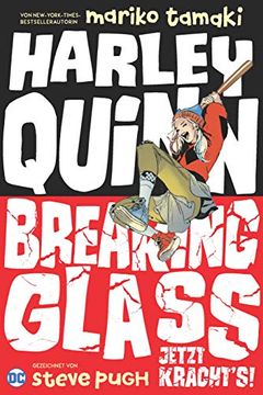 portada Harley Quinn: Breaking Glass - Jetzt Kracht's! (en Alemán)