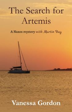 portada The Search for Artemis: 2 (The Naxos Mysteries With Martin Day) (en Inglés)