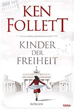 portada Kinder der Freiheit: Roman (Jahrhundert-Trilogie, Band 3) (en Alemán)