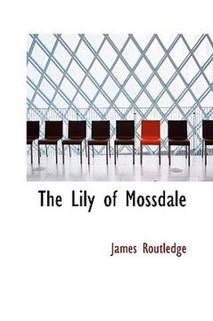 portada the lily of mossdale