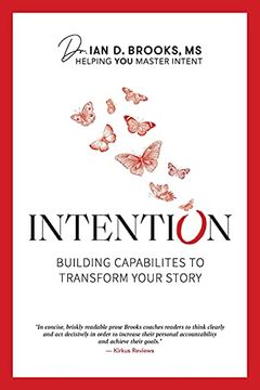 portada Intention: Building Capabilities to Transform Your Story (en Inglés)
