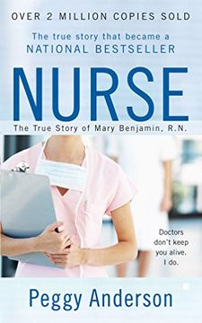 portada Nurse: The True Story of Mary Benjamin, R. Nu (en Inglés)