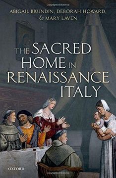 portada The Sacred Home in Renaissance Italy (in English)