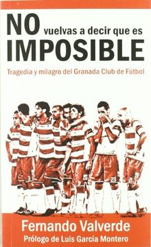 portada No Vuelvas a Decir que es Imposible (in Spanish)