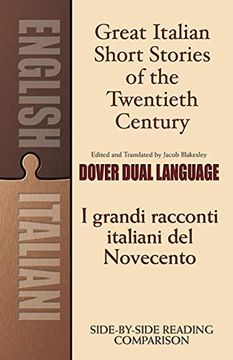 portada Great Italian Short Stories of the Twentieth Century / i Grandi Racconti Italiani del Novecento: A Dual-Language Book (en Inglés)