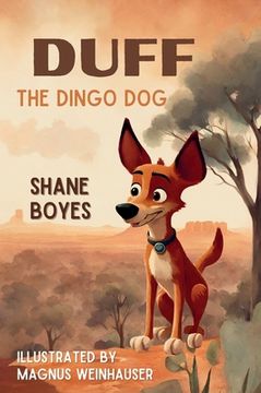 portada Duff the Dingo Dog (en Inglés)
