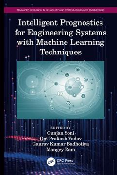 portada Intelligent Prognostics for Engineering Systems With Machine Learning Techniques (Advanced Research in Reliability and System Assurance Engineering) 