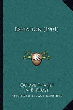 portada expiation (1901) (en Inglés)