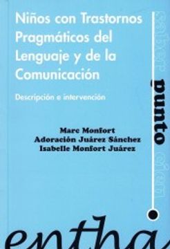 portada Niños con Trastornos Pragmáticos del Lenguaje y de la Comunicación: Descripción e Intervención (in Spanish)
