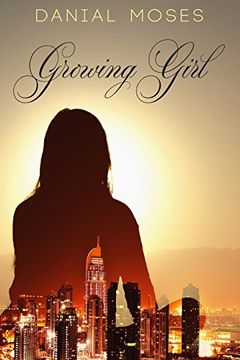 portada Growing Girl: Mustering the Strength Without Losing Hope (en Inglés)
