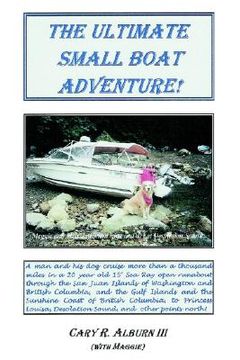 portada the ultimate small boat adventure! (en Inglés)