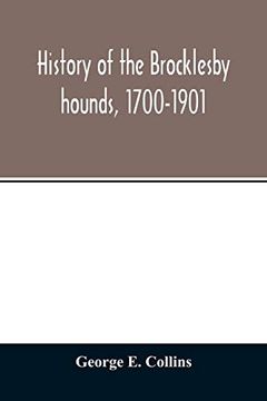 portada History of the Brocklesby Hounds, 1700-1901 (in English)