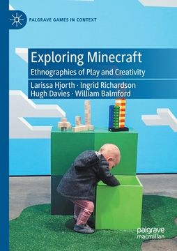 portada Exploring Minecraft: Ethnographies of Play and Creativity 