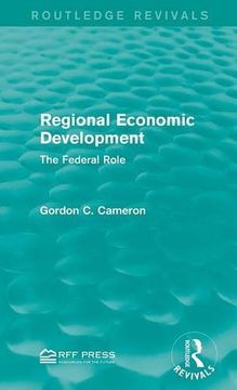portada Regional Economic Development: The Federal Role (Routledge Revivals)