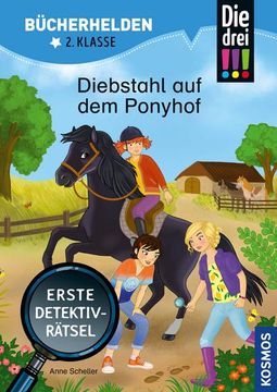 portada Die Drei! , Bücherhelden 2. Klasse, Diebstahl auf dem Ponyhof (en Alemán)