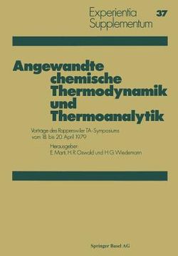 portada Angewandte Chemische Thermodynamik Und Thermoanalytik: Vorträge Des Rapperswiler Ta-Symposiums 18. Bis 20. April 1979