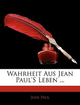 portada Wahrheit Aus Jean Paul's Leben ... Sechstes Heftlein (en Alemán)