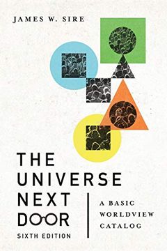 portada The Universe Next Door: A Basic Worldview Catalog (en Inglés)