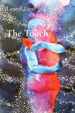 portada The Touch: Breaking the Cycle (en Inglés)