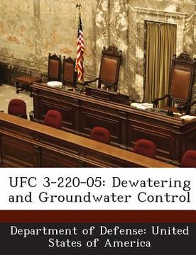 portada Ufc 3-220-05: Dewatering and Groundwater Control