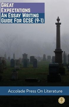 portada Great Expectations: Essay Writing Guide for GCSE (9-1) (in English)