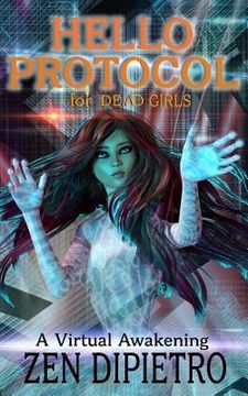 portada Hello Protocol for Dead Girls (en Inglés)
