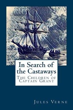 portada In Search of the Castaways: The Children of Captain Grant (en Inglés)