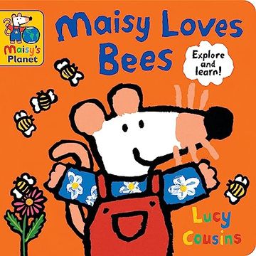 portada Maisy Loves Bees: A Maisy's Planet Book