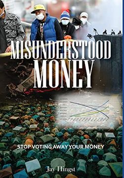 portada Misunderstood Money (en Inglés)