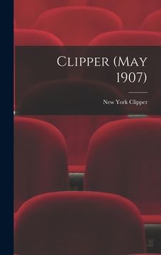 portada Clipper (May 1907) (en Inglés)